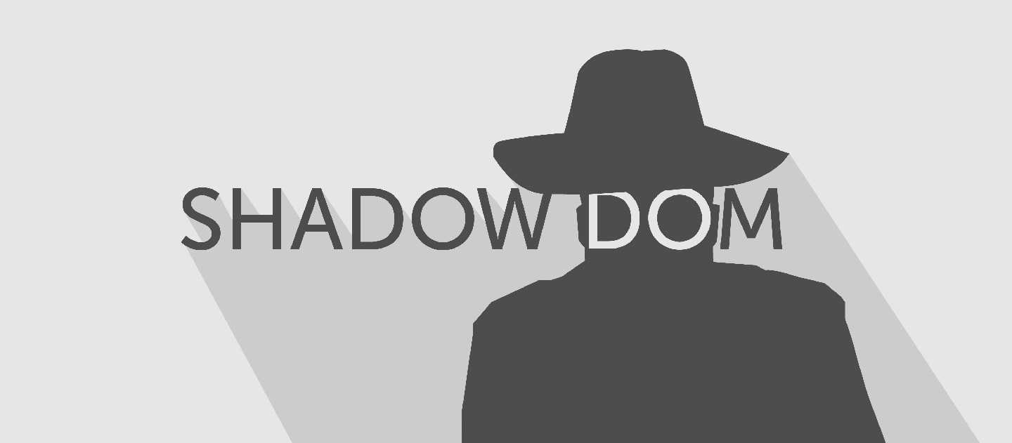 The Shadow DOM